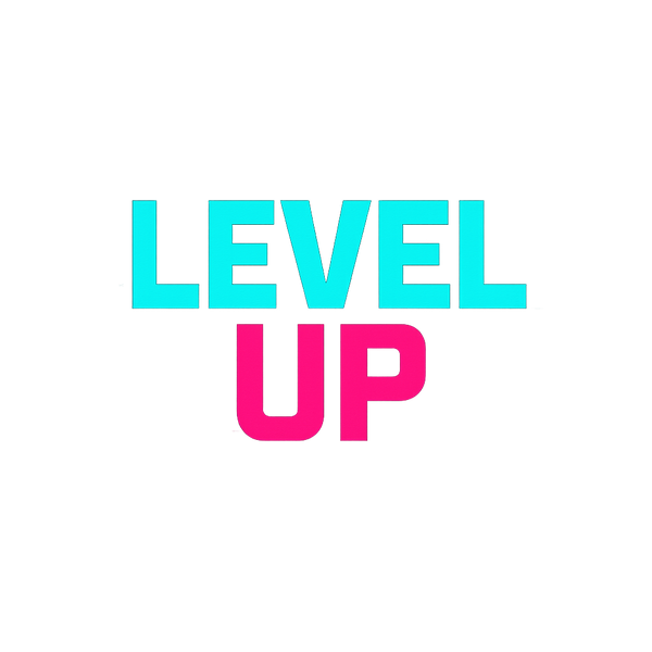 LEVEL UP